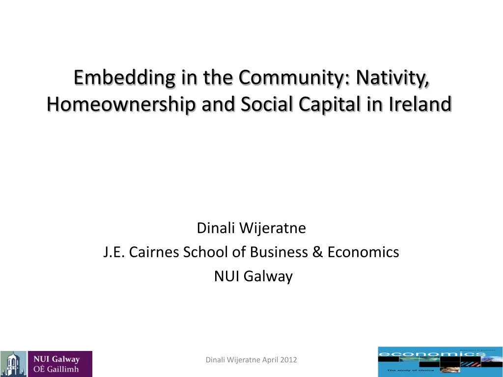 embedding in the community nativity homeownership and social capital in ireland