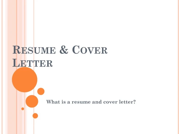 Resume &amp; Cover Letter