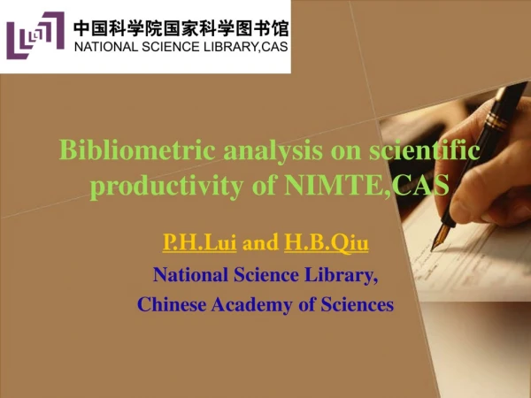 Bibliometric analysis on scientific productivity of NIMTE,CAS
