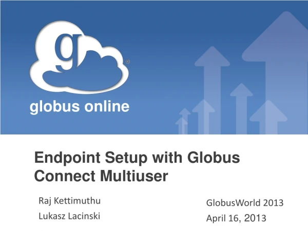 Endpoint Setup with Globus Connect Multiuser