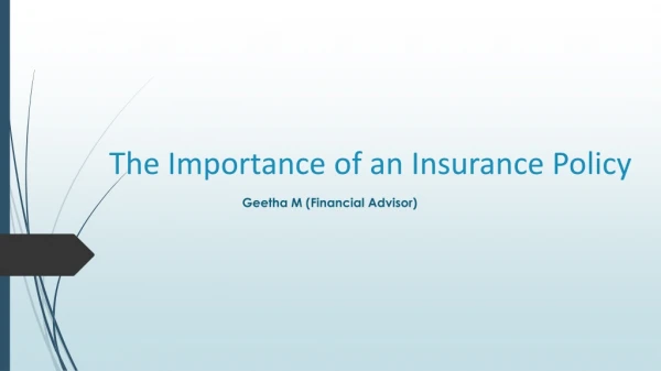 The Importance of an Insurance Policy