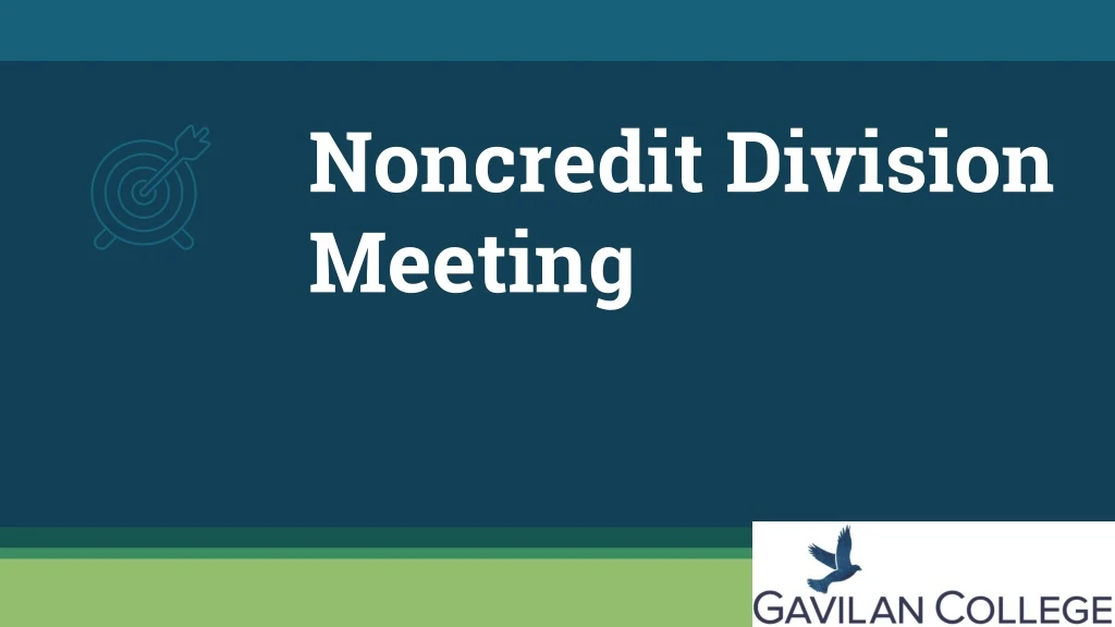 noncredit division meeting