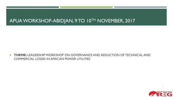 Apua workshop-ABIDJAN, 9 TO 10 TH November, 2017