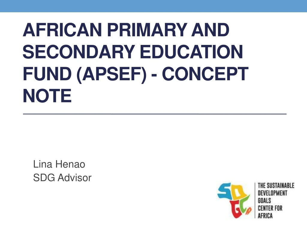 african primary and secondary education fund apsef concept note