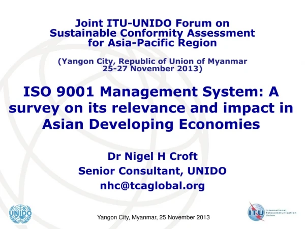 ISO 9001 Management System: A survey on its relevance and impact in Asian Developing Economies