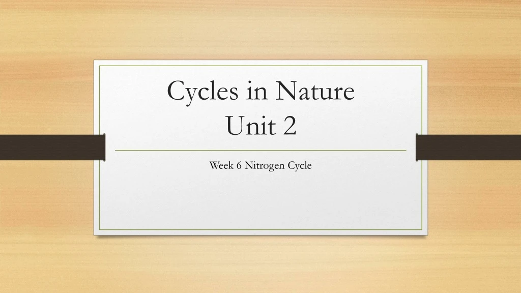 cycles in nature unit 2