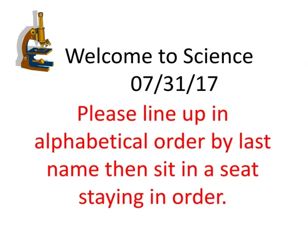 Welcome to Science	07/31/17