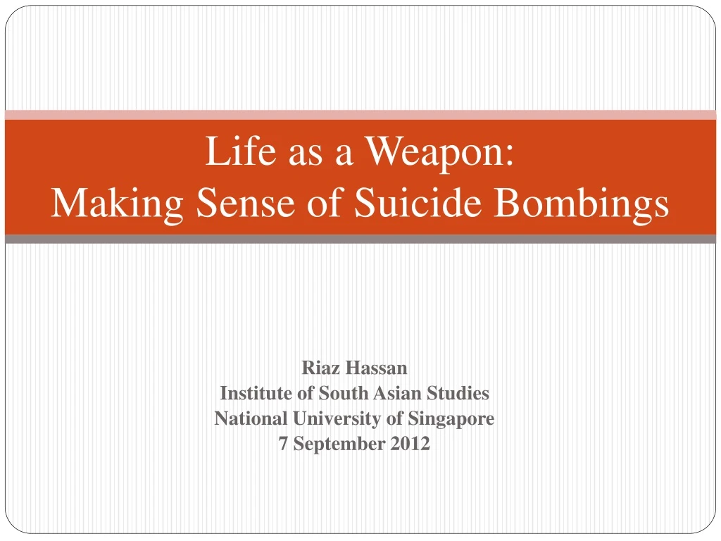 life as a weapon making sense of suicide bombings