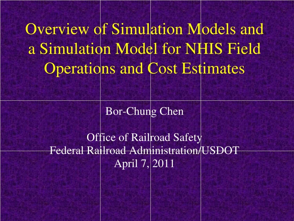 overview of simulation models and a simulation model for nhis field operations and cost estimates