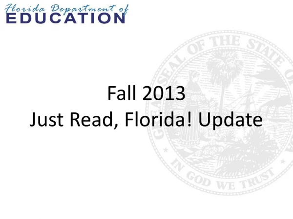 Fall 2013 Just Read, Florida! Update