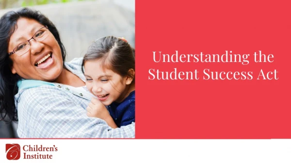 Understanding the Student Success Act