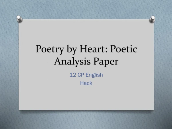 Poetry by Heart: Poetic Analysis Paper