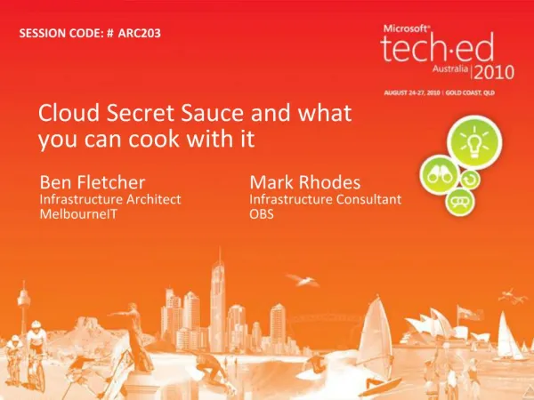 Cloud Secret Sauce and what you can cook with it