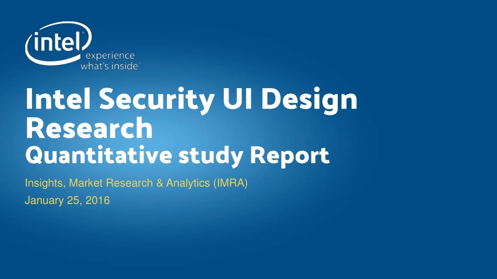 intel security ui design research quantitative study report