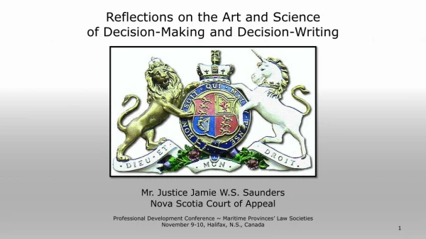 Reflections on the Art and Science of Decision-Making and Decision-Writing