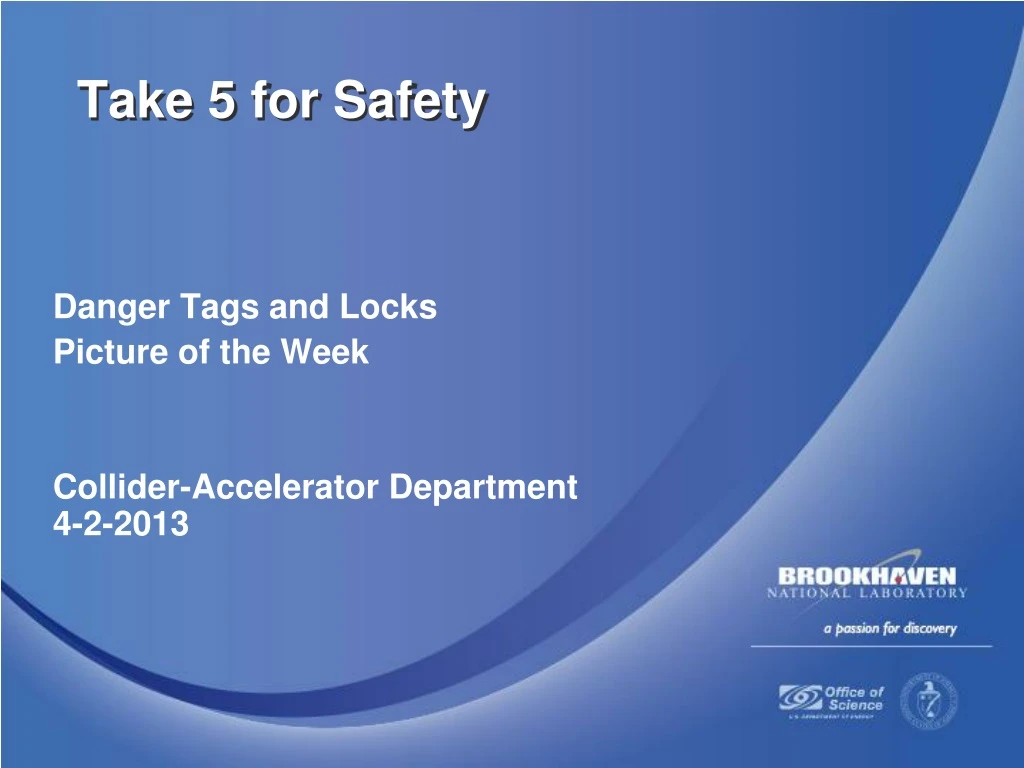 danger tags and locks picture of the week collider accelerator department 4 2 2013