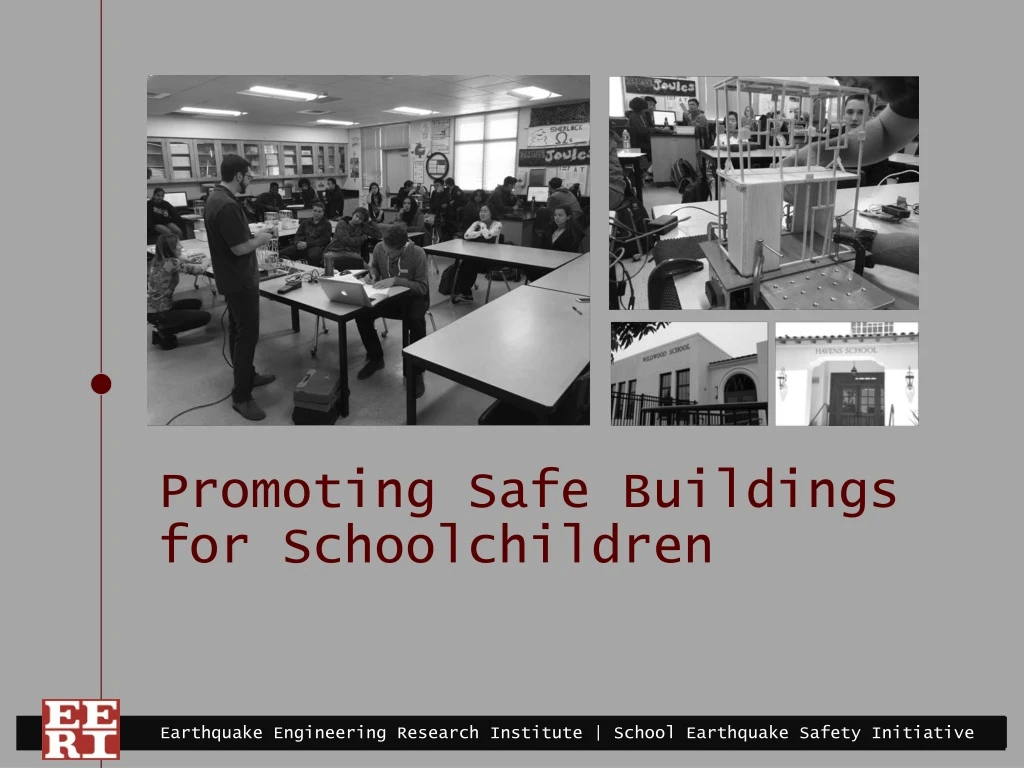 p romoting safe buildings for schoolchildren