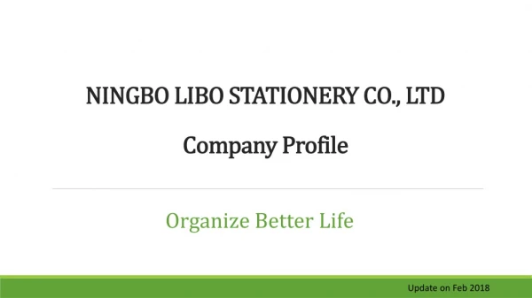NINGBO LIBO STATIONERY CO., LTD Company Profile