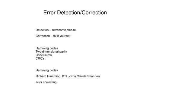 Error Detection/Correction