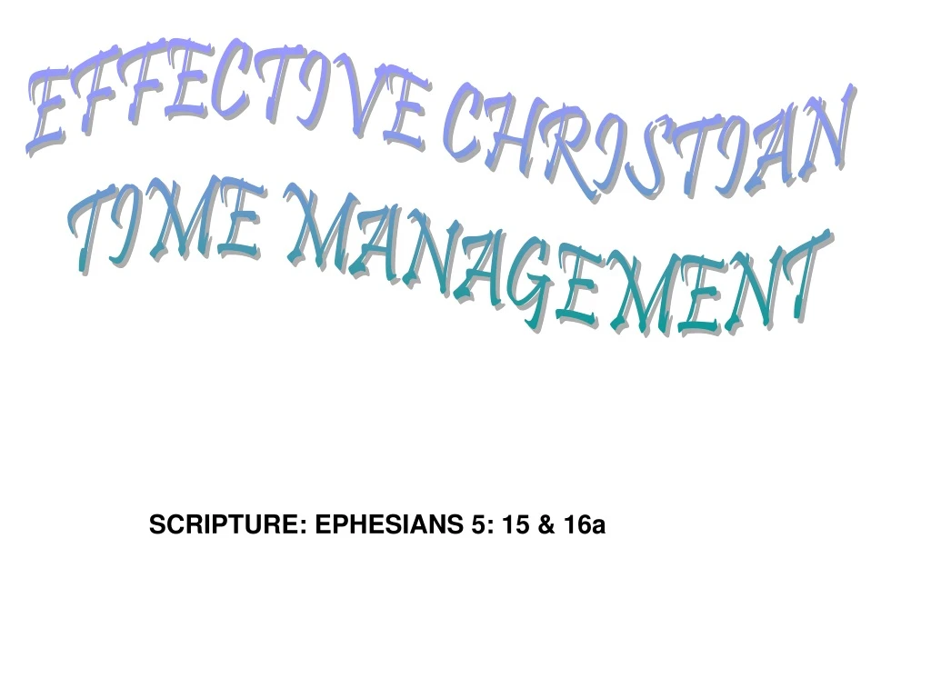 scripture ephesians 5 15 16a