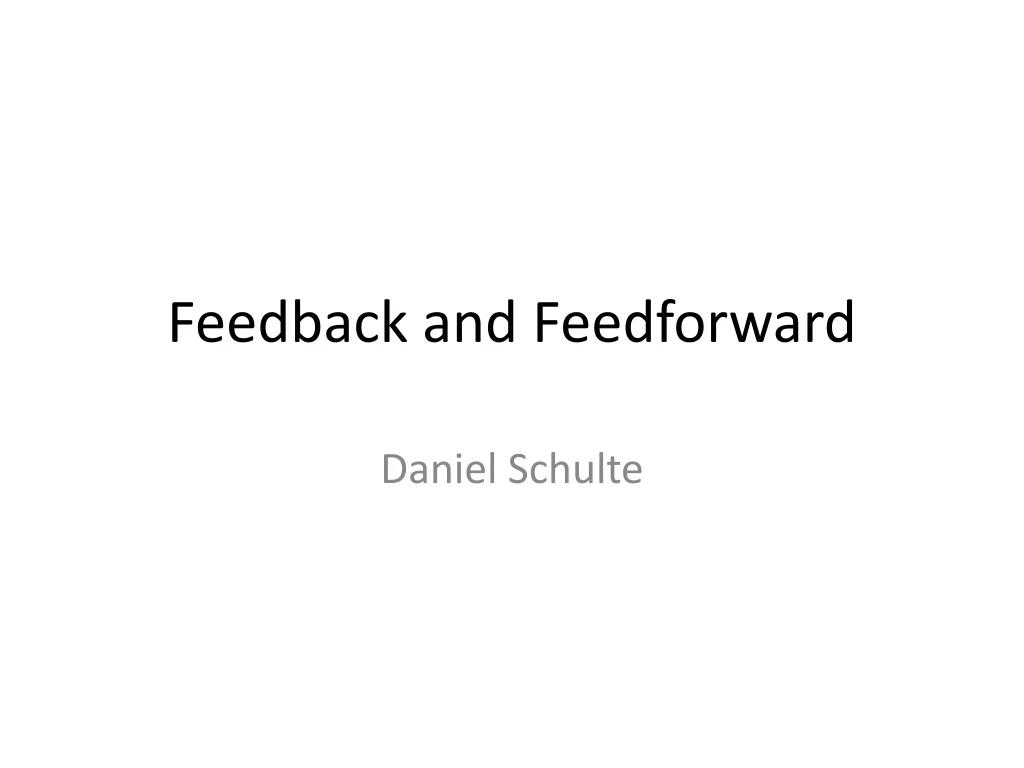 feedback and feedforward