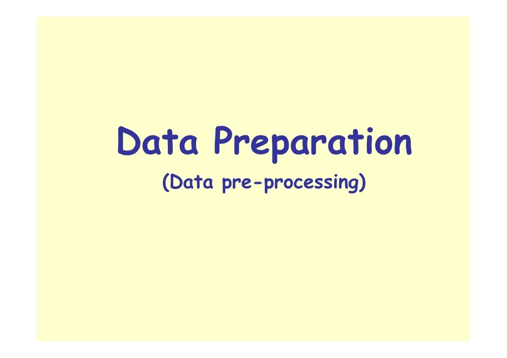 data preparation data pre processing