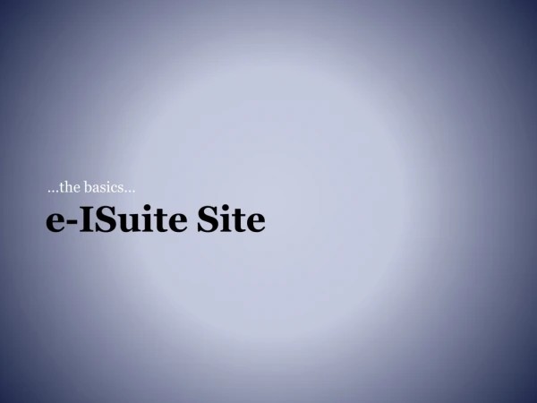 e- ISuite Site