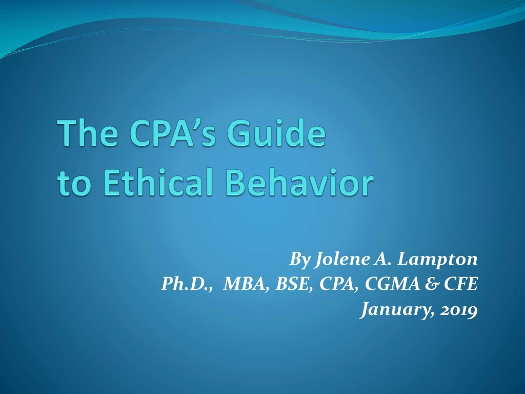 the cpa s guide to ethical behavior