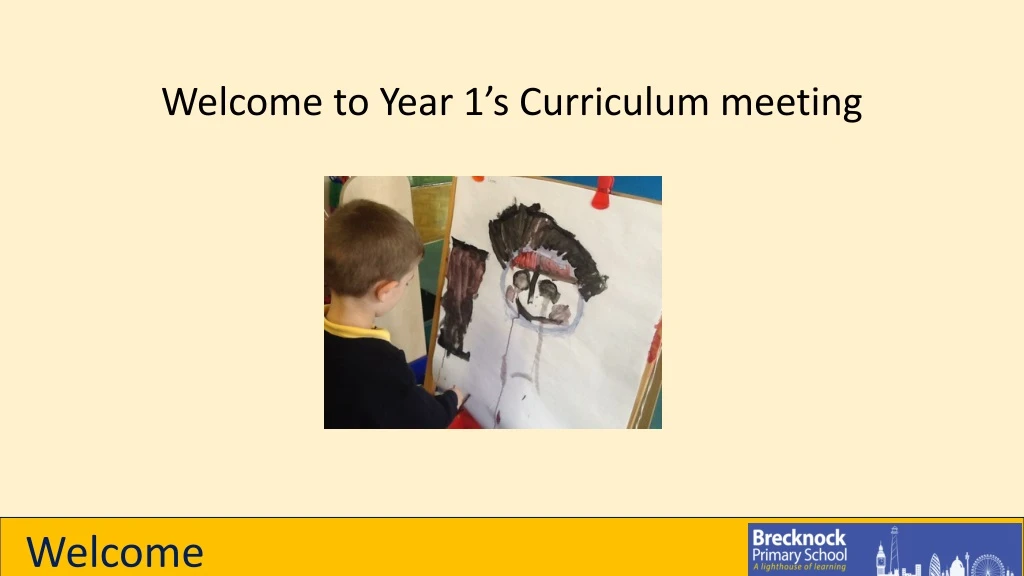 welcome to year 1 s curriculum meeting