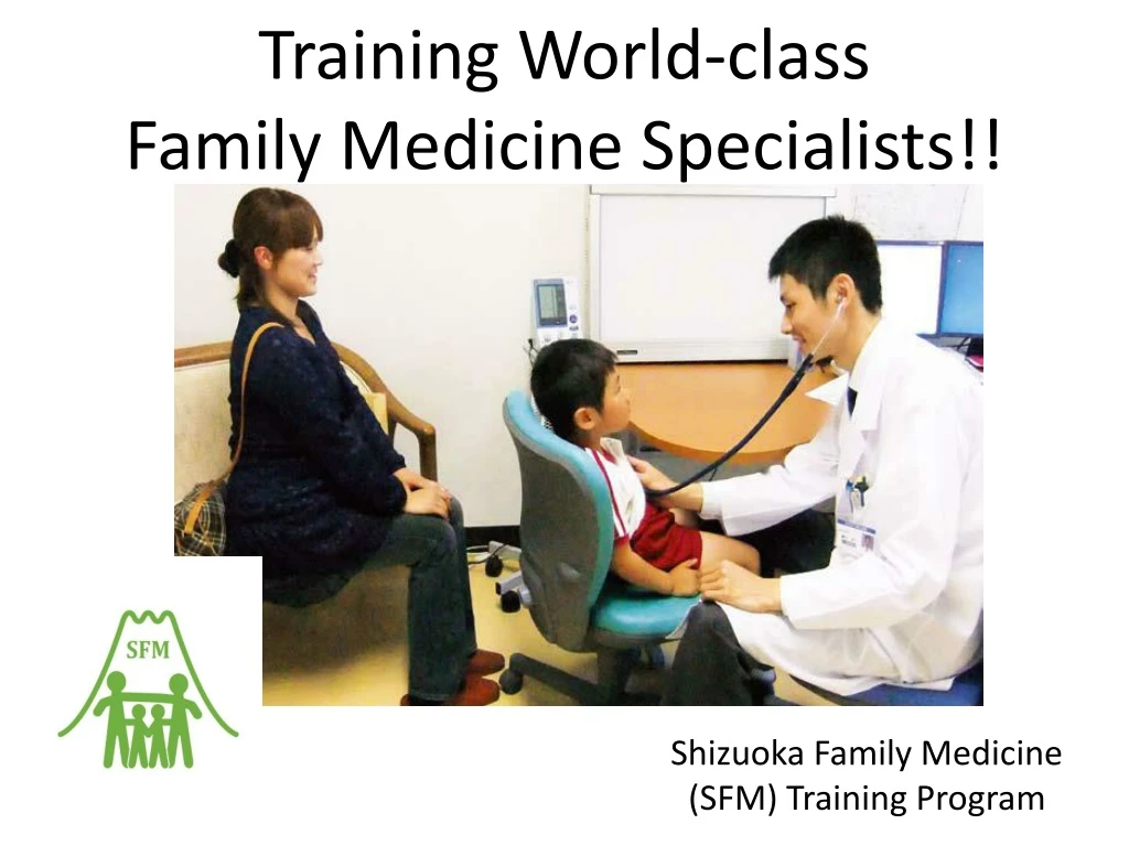 training world class family medicine specialists