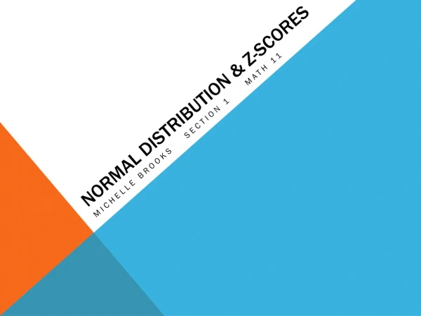 Normal distribution &amp; z-Scores