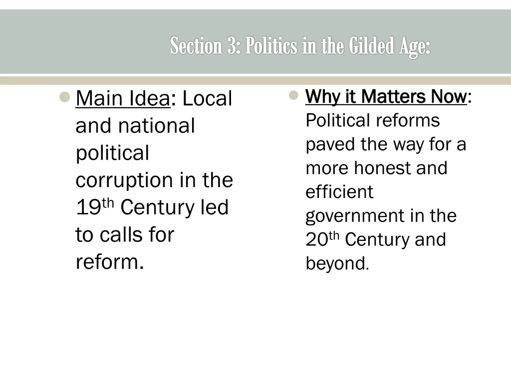 section 3 politics in the gilded age