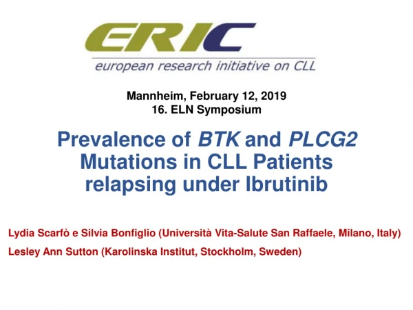 Prevalence of BTK and PLCG2 Mutations in CLL Patients relapsing under Ibrutinib