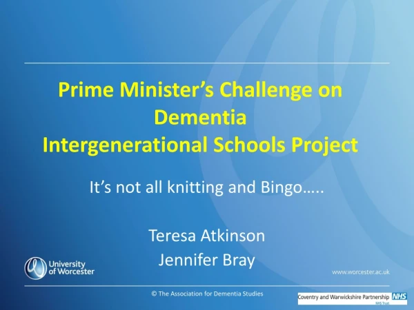 Prime Minister’s Challenge on Dementia Intergenerational Schools Project