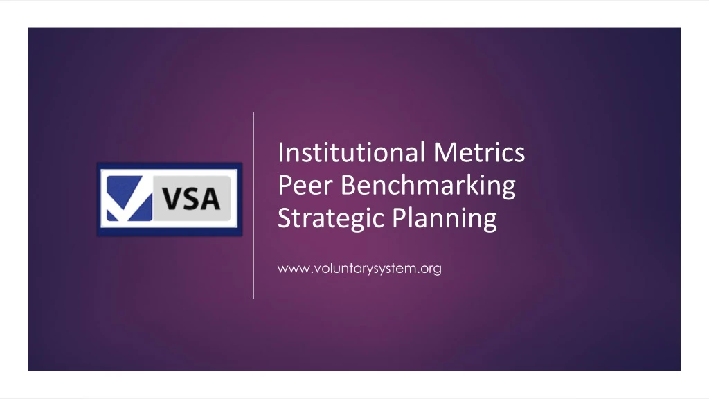 institutional metrics peer benchmarking strategic planning