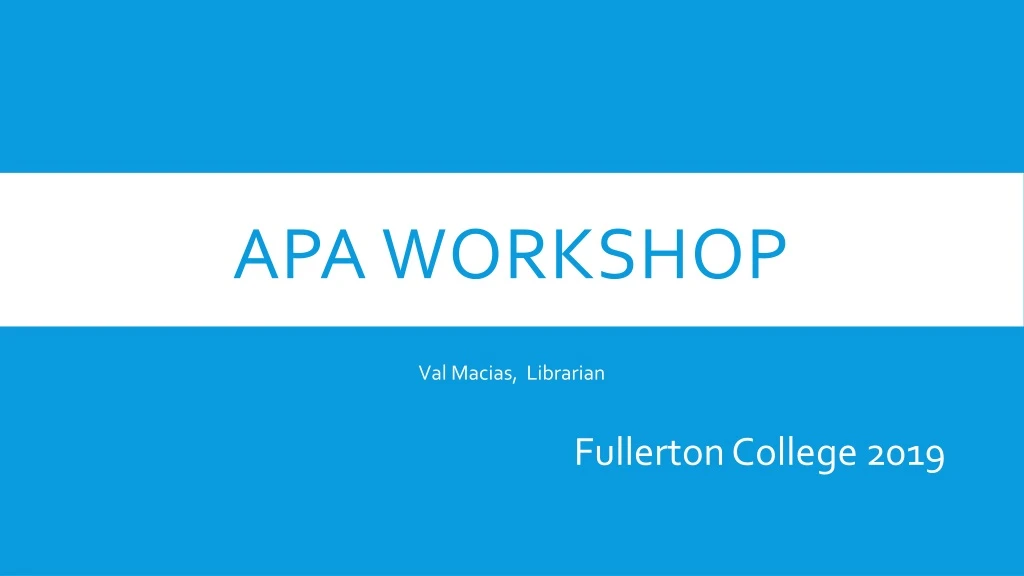 apa workshop