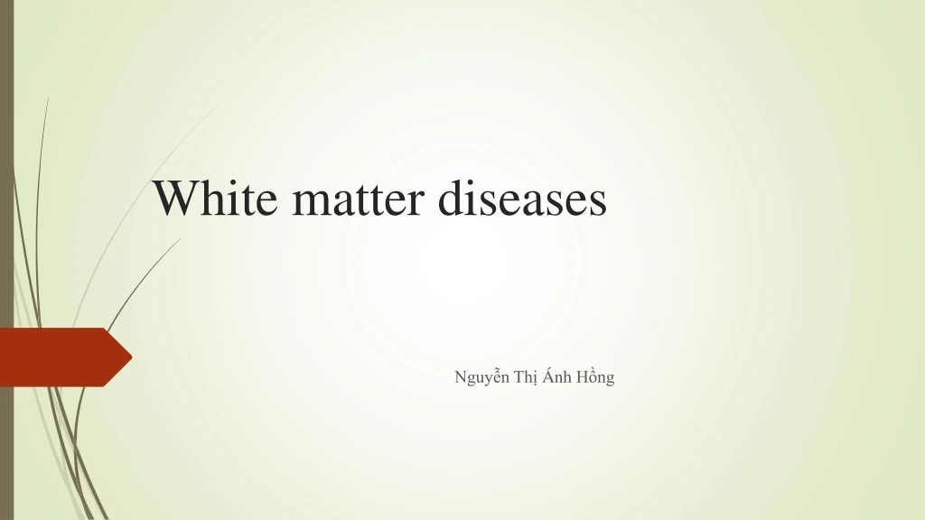 white matter diseases