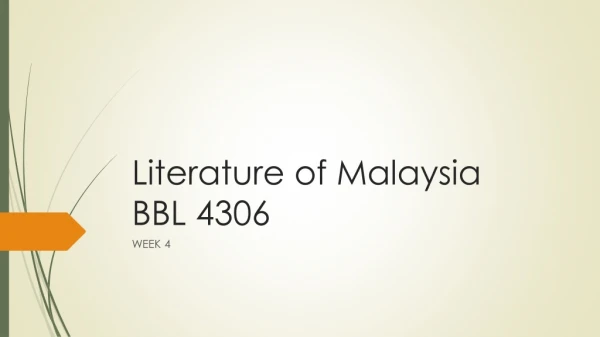 Literature of Malaysia BBL 4306