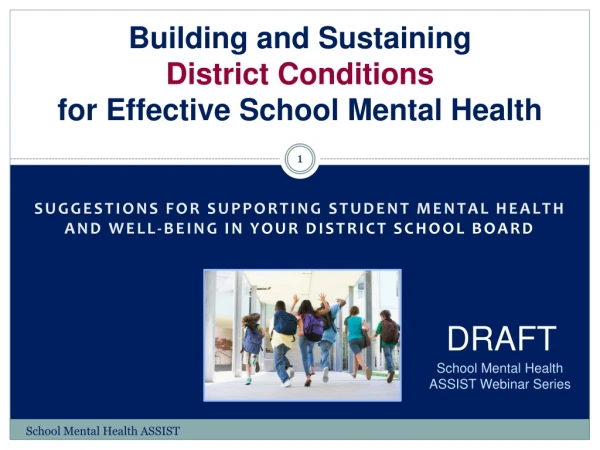 Building and Sustaining District Conditions for Effective School Mental Health