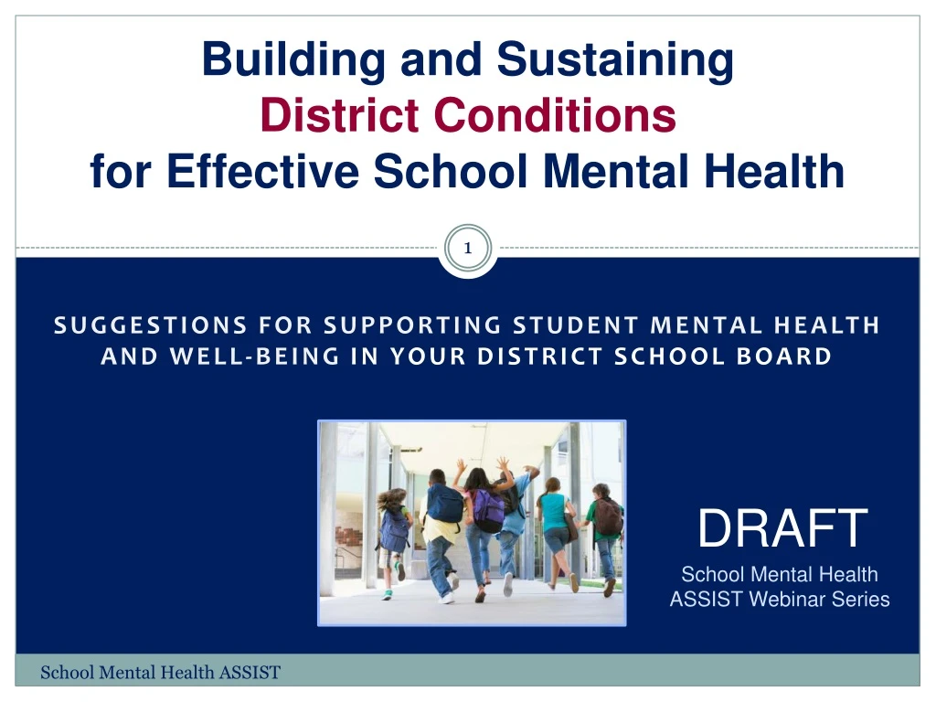 building and sustaining district conditions for effective school mental health