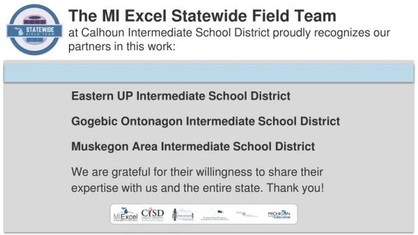 Eastern UP Intermediate School District Gogebic Ontonagon Intermediate School District