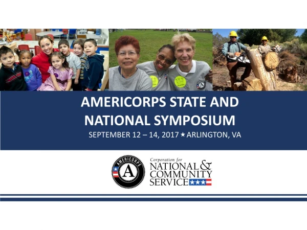AMERICORPS STATE AND NATIONAL SYMPOSIUM
