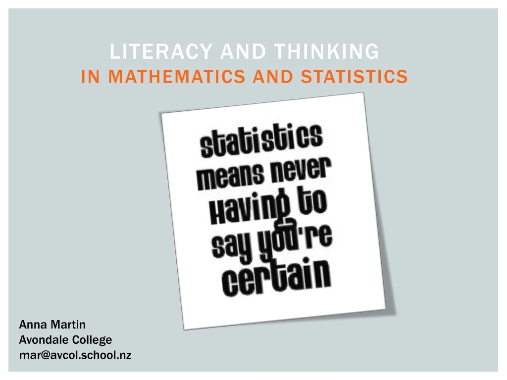 literacy and thinking in mathematics and statistics