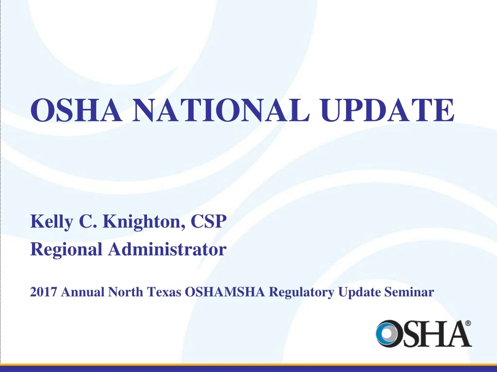 osha national update kelly c knighton