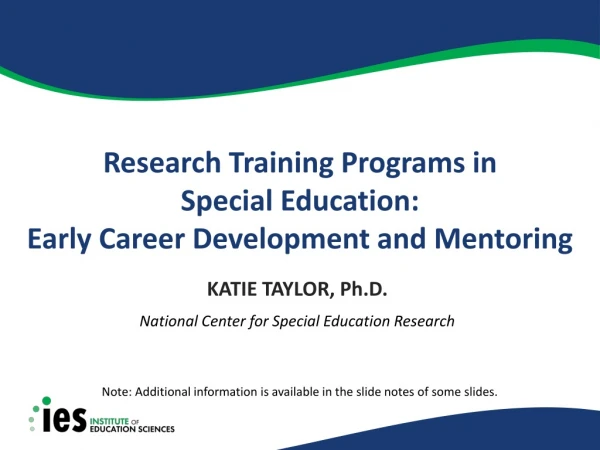 Research Training Programs in Special Education: Early Career Development and Mentoring