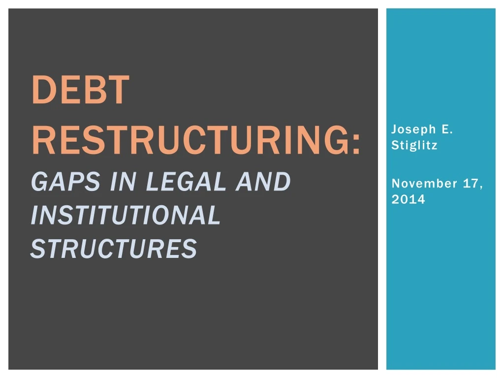 debt restructuring gaps in legal and institutional structures