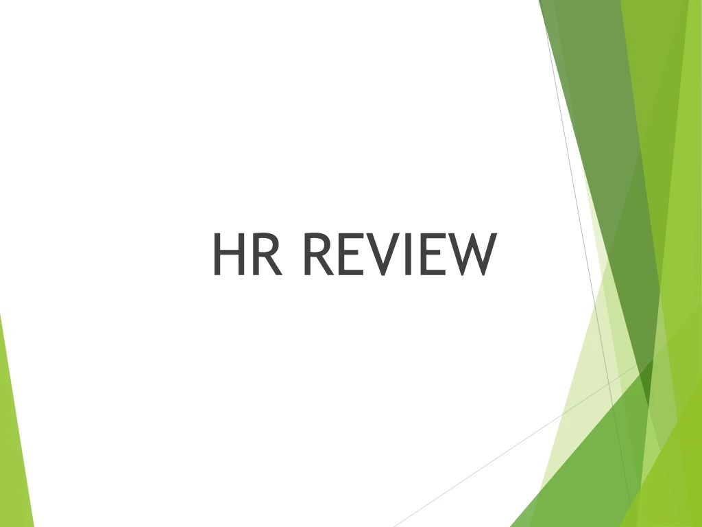 PPT - HR REVIEW PowerPoint Presentation, free download - ID:8763217