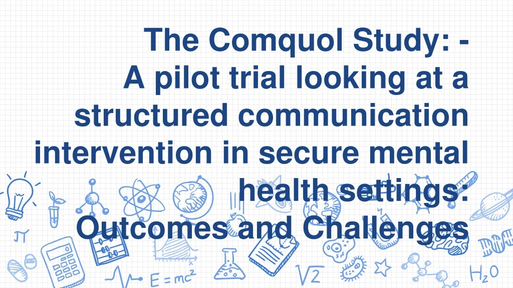 the comquol study a pilot trial looking