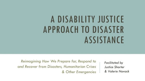 A Disability Justice Approach To Disaster Assistance