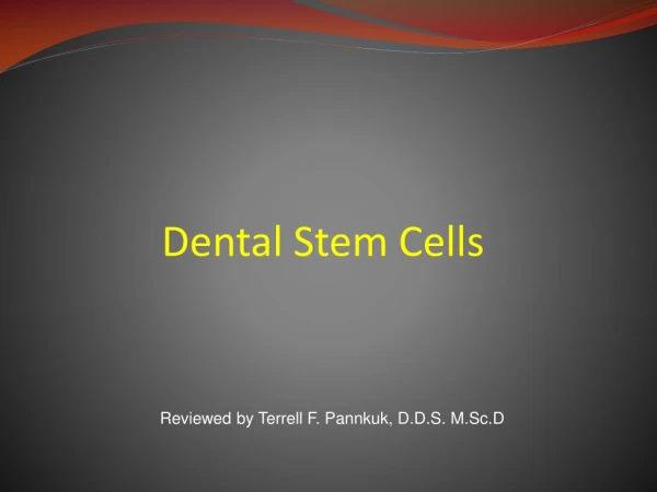 Dental Stem Cells